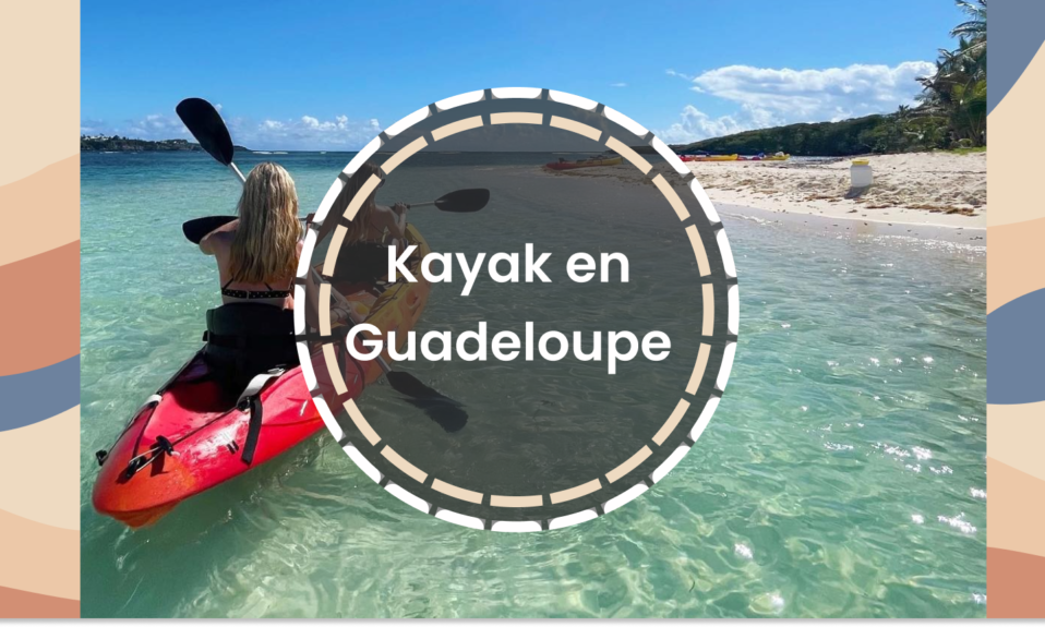 kayak guadeloupe