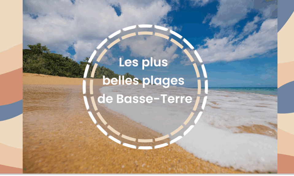 Les plus belles plages de Basse terre